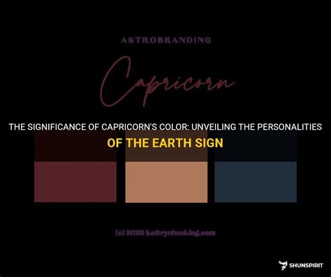 The Significance Of Capricorns Color Unveiling The Personalities Of
