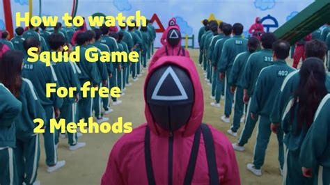 How To Watch Squid Game For Free 2 Methods Youtube