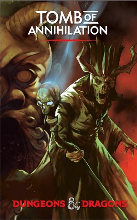 Tomb Of Annihilation New Adventure For Dungeons And Dragons 5e Ddo Players