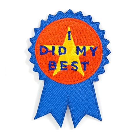I Did My Best Ribbon Embroidered Iron On Patch Etsy