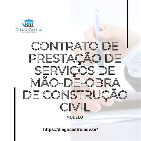 Contrato De Prestação De Serviços De Mão De Obra Na Construção Civil