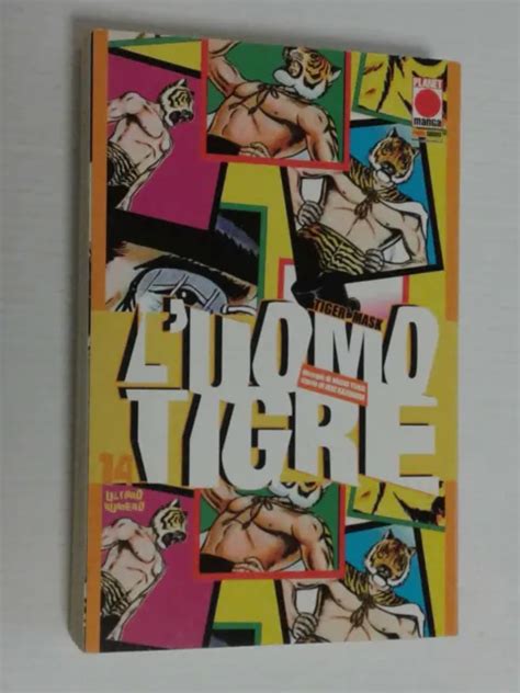 Uomo Tigre Tiger Mask N Edizione Di Ikki Kajiwara Manga