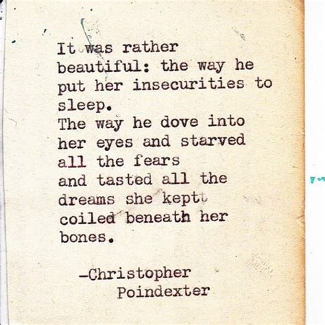 20 Christopher Poindexter Poems Which Will Melt Your Soul