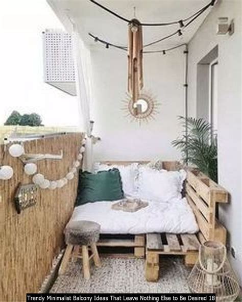 20 Trendy Minimalist Balcony Ideas That Leave Nothing Else To Be