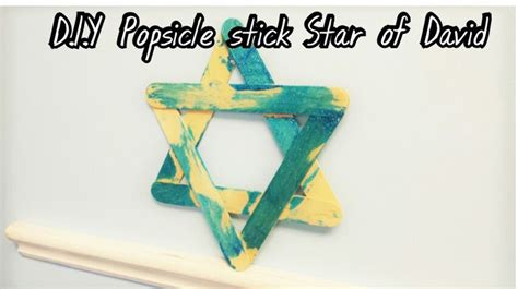 Song To Sing Diy Popsicle Stick Star Of David Hanukkah Crafts For