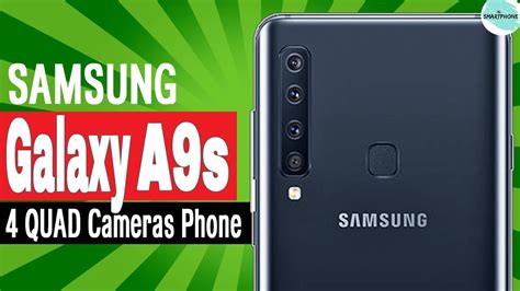 Samsung Galaxy A9s Galaxy A9s With Snapdragon 660 6gb Ram Quad