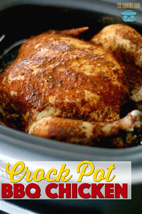 Crock Pot Whole BBQ Chicken - The Country Cook slow cooker