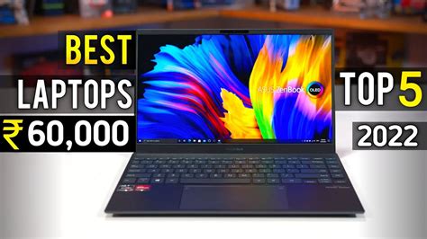 Top 5 Best Laptops Under 60000 In India 2022 Laptop Under 60000 For