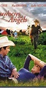 Cowboys and Angels (2000) - IMDb