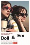 Doll & Em (Serie de TV) (2014) - FilmAffinity
