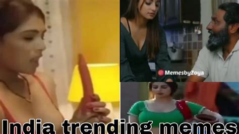 India Trending Memes Hot Sex Funny Memes Videos 🤣😂😂🔥 Youtube