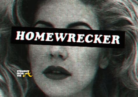 Homewrecker Straight From The A Sfta Atlanta Entertainment Industry Gossip And News