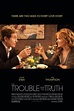 The Trouble With the Truth - Rotten Tomatoes