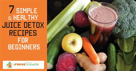 If you would like to do a juice cleanse, these healthy juicing recipes are just what you need to get started. 7 Simple and Healthy Juice Detox Recipes for Beginners