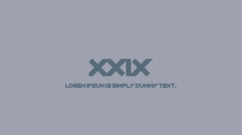 Xxix Font Download Free For Desktop And Webfont