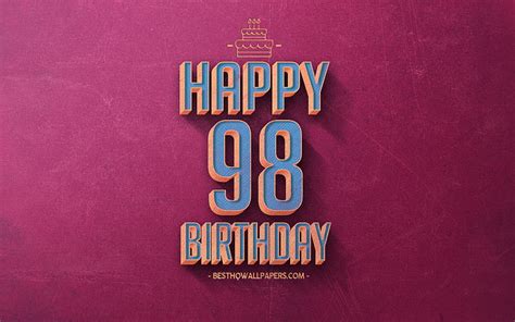 98th Happy Birtay Purple Retro Background Happy 98 Years Birtay