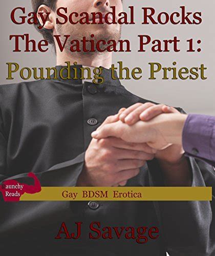 Pounding The Priest By Aj Savage Goodreads