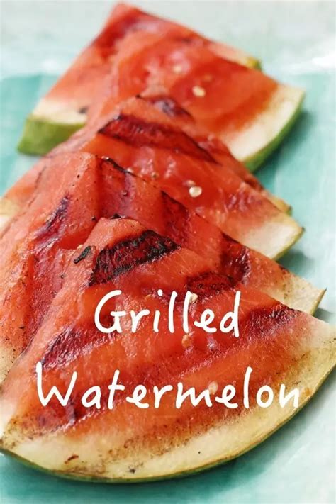 Grilled Watermelon Grilled Watermelon Watermelon Recipes Grilled