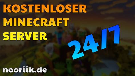 [nicht mehr verfÜgbar] kostenlosen 24 7 minecraft server auf nooriik de bestellen tutorial