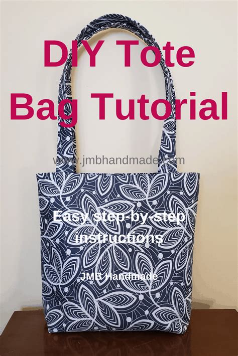 How To Make A Simple Tote Bag Jmb Handmade Tote Bag Tutorial Diy