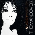 Jody Watley - The Makeover | Veröffentlichungen | Discogs