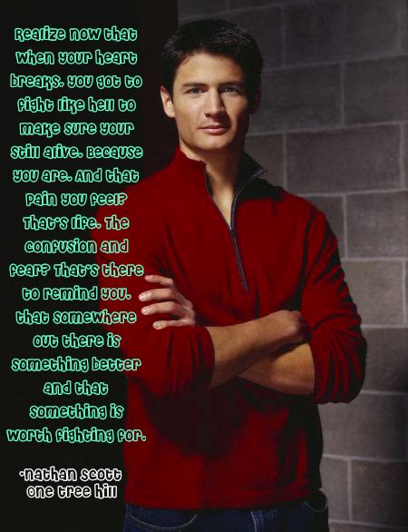 Nathanfromonetreehillquotes One Tree Hill One Tree Hill Quote