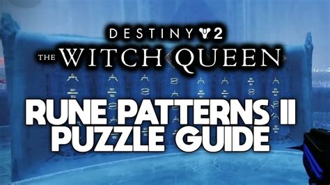 Destiny 2 Memories Of Ruin Rune Patterns Ii Puzzle Guide The Witch