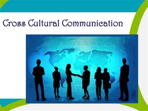 Cross Cultural Communication Ppt