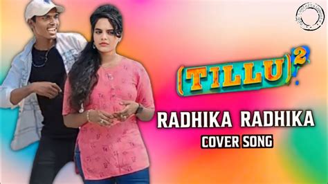 Radhika Radhika Full Video Song Tillu Square Siddu Jonnalagadda