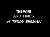 Wife & Times Of Teddy Berman (Pilot) - YouTube