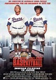 BASEketball: Muchas pelotas en juego - Película 1998 - SensaCine.com