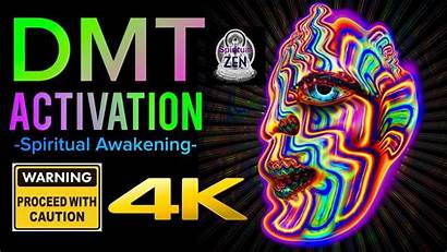 Spiritual Dmt Warning Awakening Frequency Activation