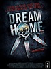 Dream home - Película 2010 - SensaCine.com