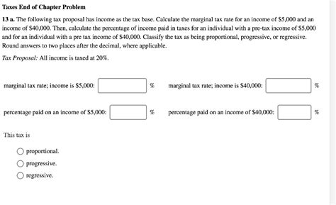Solved 13 A The Following Tax Proposal Has Income As The