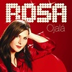 Ojalá | Álbum de Rosa Lopez - LETRAS.COM