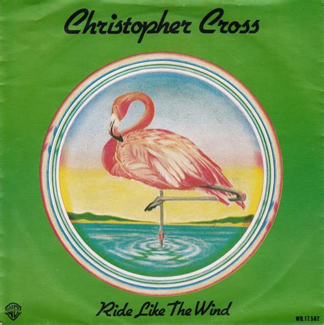 Ride Like The Wind Christopher Cross Christopher