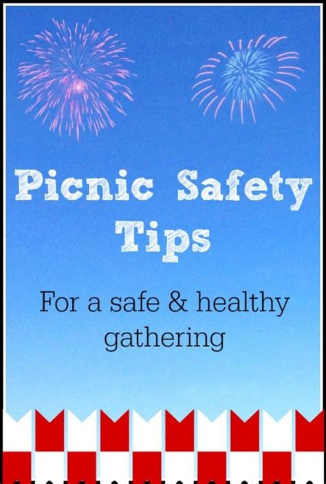 7 Picnic Safety Tips You Might Not Know Safety Tips Tips Picnic