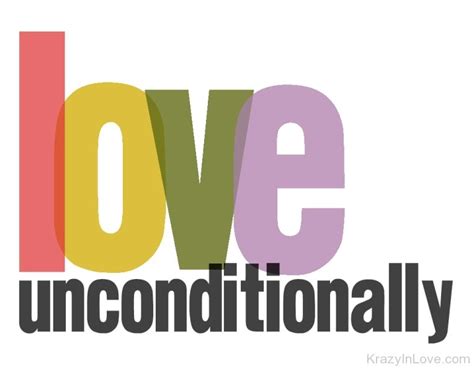 Unconditional Love Love Pictures Images Page 15