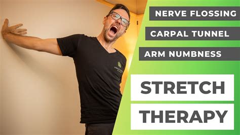 Nerve Flossing The Arm Carpal Tunnel Syndrome And Daily Arm Use Youtube