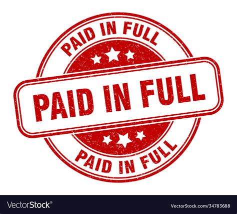 Paid In Full Stamp Label Round Royalty Free Vector Image