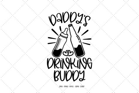 Daddys Drinking Buddy Gráfico Por Svg Digital Designer · Creative Fabrica