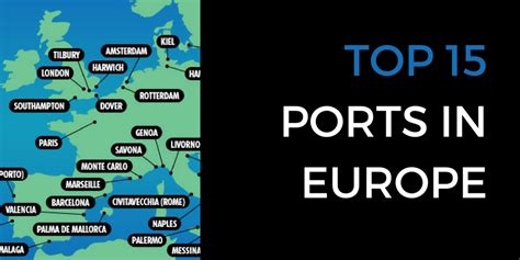 Top 15 Ports In Europe How Much Do You Know About Them Icontainers