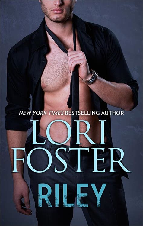 Riley Lori Foster New York Times Bestselling Author