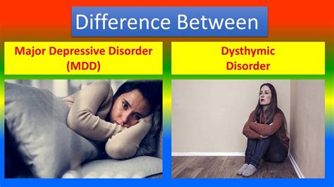 Difference Between Major Depressive Disorder Mdd And Dysthymic
