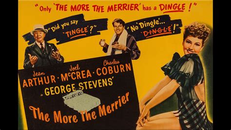 The More The Merrier With Jean Arthur 1943 1080p Hd Film Youtube