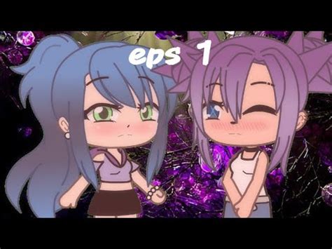 The Lesbians Gacha Life Series Eps Sorry For Short Video Youtube