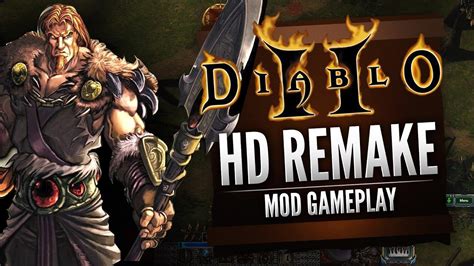 Diablo Ii Hd Remake Mod Gameplay Youtube