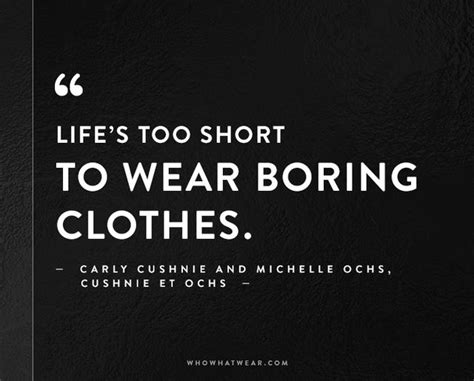 The 50 Most Inspiring Fashion Quotes Of All Time | WhoWhatWear