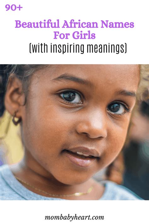 90 Beautiful African Names For Girls With Inspiring Meanings Mom