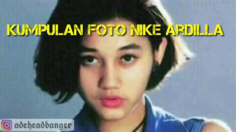 Kumpulan Foto Nike Ardilla Seberkas Sinar Youtube